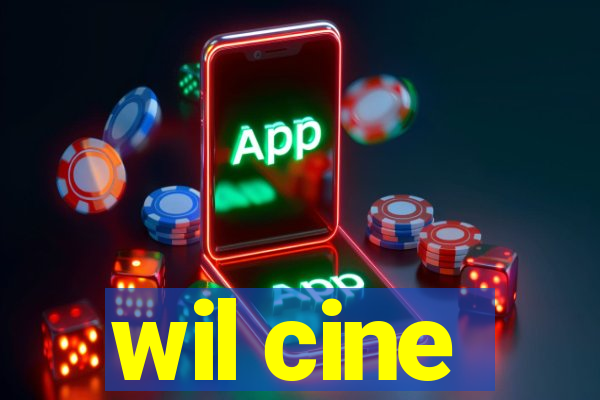 wil cine